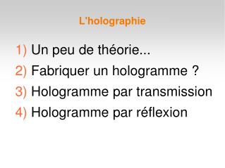 L'holographie