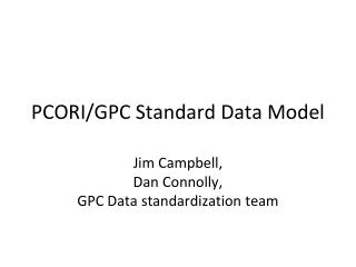 PCORI/G PC Standard Data Model