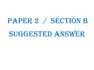 Paper 2 / section b
