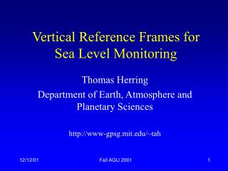 Vertical Reference Frames for Sea Level Monitoring
