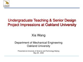 Undergraduate Teaching & Senior Design Project Impressions at Oakland University