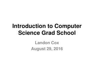Introduction to Computer Science Grad School