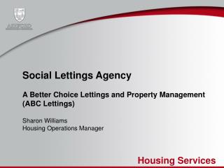 Social Lettings Agency A Better Choice Lettings and Property Management (ABC Lettings)