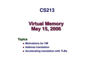 Virtual Memory May 15, 2006