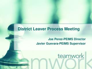 District Leaver Process Meeting