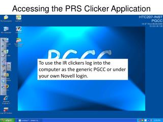 Accessing the PRS Clicker Application