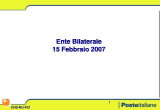 Ente Bilaterale 15 Febbraio 2007