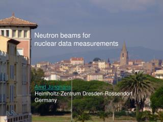 Neutron beams for nuclear data measurements
