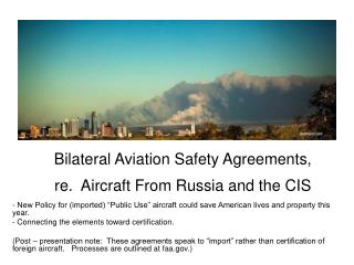 Bilateral Aviation Safety Agreements, re. Aircraft From Russia and the CIS