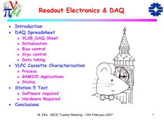 Readout Electronics &amp; DAQ