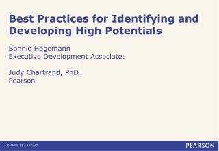 Best Practices for Identifying and Developing High Potentials