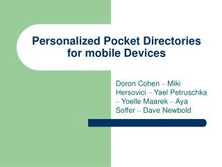 Personalized Pocket Directories for mobile Devices