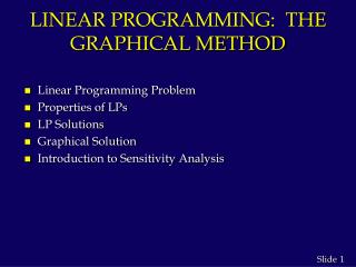 LINEAR PROGRAMMING: THE GRAPHICAL METHOD