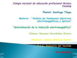 Colegio nacional de educación profesional técnica Conalep Plantel: Santiago Tilapa