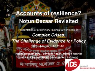 Accounts of resilience? Notun Bazaar Revisited