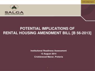POTENTIAL IMPLICATIONS OF RENTAL HOUSING AMENDMENT BILL [B 56-2013]