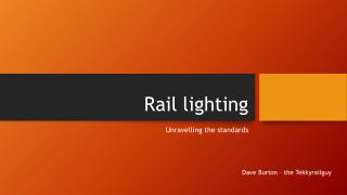 Rail lighting