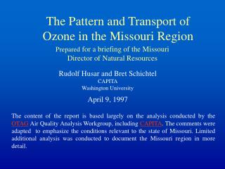 The Pattern and Transport of Ozone in the Missouri Region