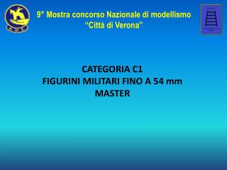CATEGORIA C1 FIGURINI MILITARI FINO A 54 mm MASTER