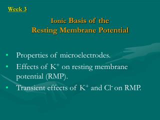 Ionic Basis of the Resting Membrane Potential