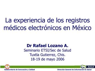 La experiencia de los registros médicos electrónicos en México