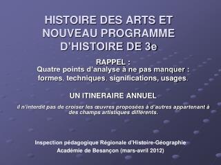 HISTOIRE DES ARTS ET NOUVEAU PROGRAMME D’HISTOIRE DE 3e