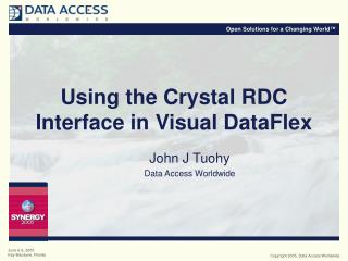Using the Crystal RDC Interface in Visual DataFlex