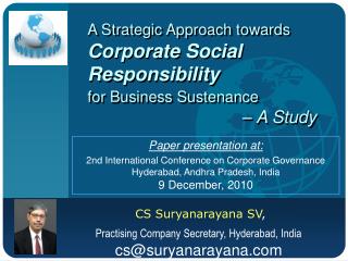 A Strategic Approach towards Corporate Social Responsibility for Business Sustenance – A Study