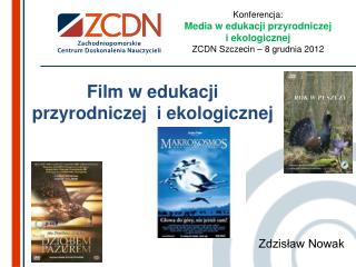 Film w edukacji przyrodniczej i ekologicznej