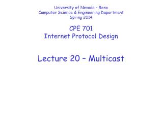 Lecture 20 – Multicast