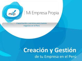Creación y Gestión de tu Empresa en el Perú