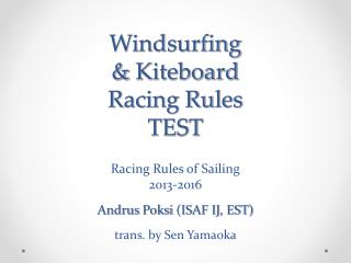 Windsurfing & Kiteboard Racing Rules TEST