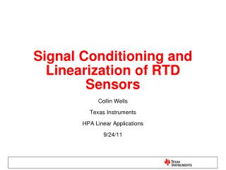 Signal Conditioning and Linearization of RTD Sensors