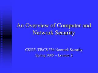 An Overview of Computer and Network Security