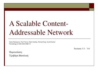 A Scalable Content-Addressable Network