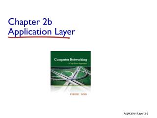 Chapter 2b Application Layer