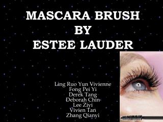 MASCARA BRUSH BY ESTEE LAUDER
