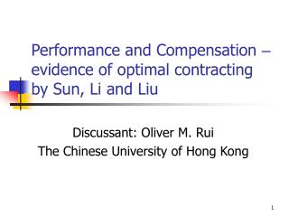 Performance and Compensation – evidence of optimal contracting by Sun, Li and Liu