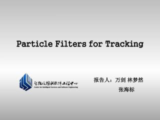 Particle Filters for Tracking