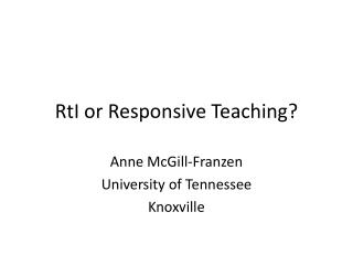 RtI or Responsive Teaching?