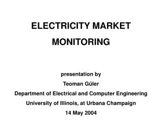 ELECTRICITY MARKET MONITORING