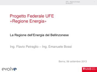 Progetto Federale UFE «Regione Energia»
