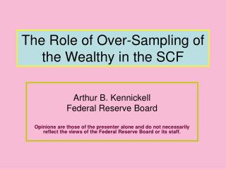 The Role of Over-Sampling of the Wealthy in the SCF