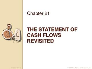 THE STATEMENT OF CASH FLOWS REVISITED