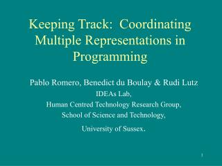 Keeping Track: Coordinating Multiple Representations in Programming