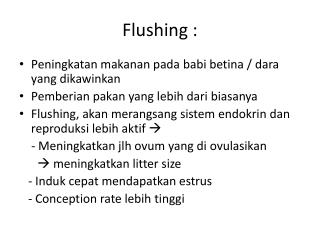 Flushing :