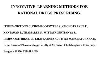INNOVATIVE LEARNING METHODS FOR RATIONAL DRUGS PRESCRIBING.