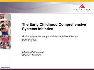 The Early Childhood Comprehensive Systems Initiative