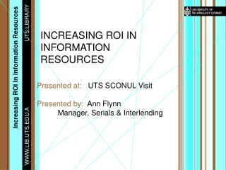 INCREASING ROI IN INFORMATION RESOURCES