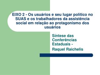 Síntese das Conferências Estaduais - Raquel Raichelis